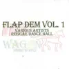 Various Artists - Flap Dem Vol.1 - EP