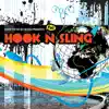 Various Artists - Chew the Fat At the End Presents: Hook N Sling