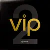 Various Artists - VIP 2 - Single