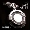 Various Artists - The Jazz Vault: Imbibe, Vol. 3