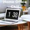 Various Artists - Home Office Chill