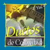 Various Artists - Los Grandes Duetos de Colombia, Vol. 4