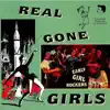 Various Artists - Real Gone Girls