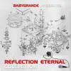 Various Artists - Babygrande Presents: The Reflection Eternal Collection