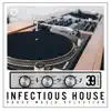 Various Artists - Infectious House, Vol. 39